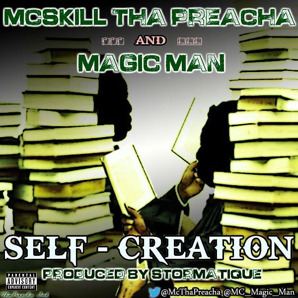 MCskill ThaPreacha & Magic Man - SELF-CREATION [prod. by Stormatique] Artwork | AceWorldTeam.com
