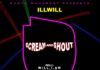 IllWill ft. Will.I.Am, Pelli & Olamide - SCREAM AND SHOUT [The MashUp] Artwork | AceWorldTeam.com