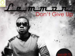 Le'mmon - DON'T GIVE UP [Prelude] Artwork | AceWorldTeam.com