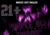 Purple Ace ft. Taiqoon - BWOIZ DEY KWAZE Artwork | AceWorldTeam.com