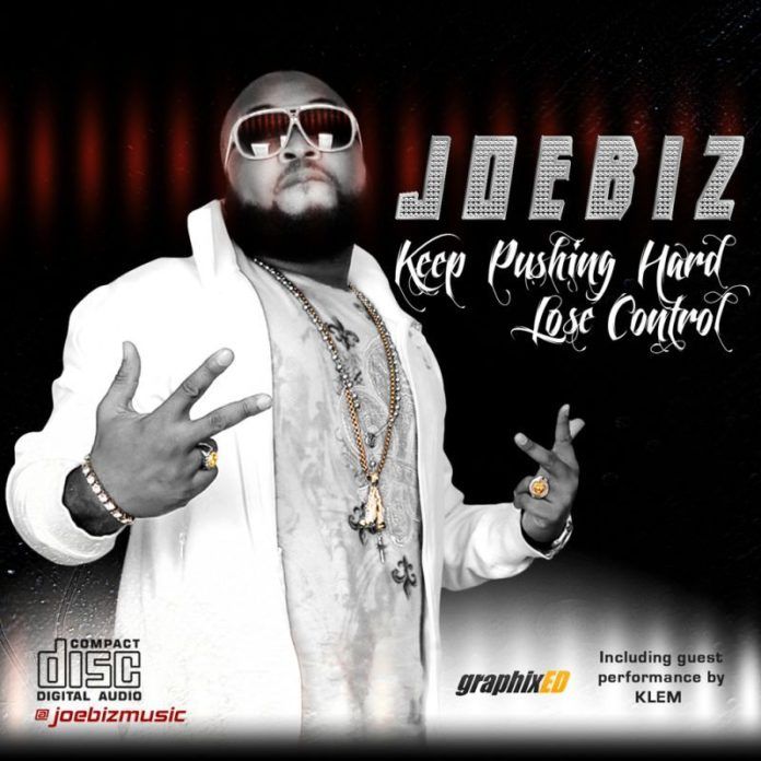 JoeBiz - KEEP PUSHING HARD ft. Klem + LOSE CONTROL Artwork | AceWorldTeam.com