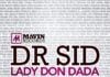 Dr. SID ft. Don Jazzy - LADY DON DADA Artwork | AceWorldTeam.com