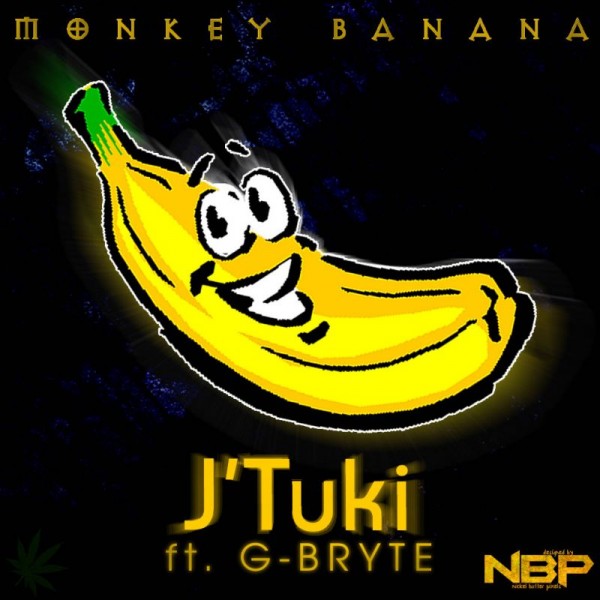 J'Tuki ft. G-Bryte - MONKEY BANANA Artwork | AceWorldTeam.com