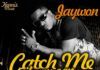 Jaywon ft. Ice Prince & Phenom - CATCH ME IF YOU CAN Remix [Official Video] Artwork | AceWorldTeam.com