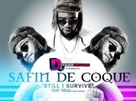 Safin De Coque ft. Tolu [of Project Fame] - STILL I SURVIVE Artwork | AceWorldTeam.com