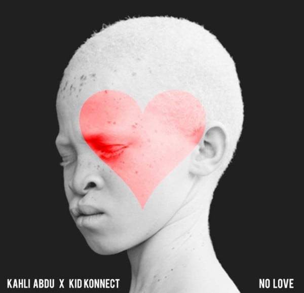 Kahli Abdu & Kid Konnect - NO LOVE Artwork | AceWorldTeam.com