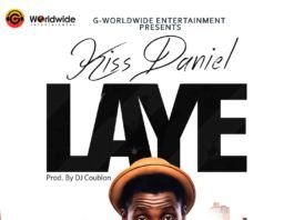 Kiss Daniel - LAYE [prod. by DJ Coublon™] Artwork | AceWorldTeam.com