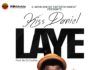 Kiss Daniel - LAYE [prod. by DJ Coublon™] Artwork | AceWorldTeam.com
