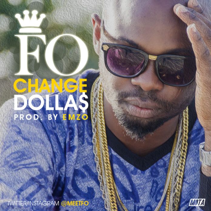 FO - CHANGE DOLLA$ [prod. by Emzo] Artwork | AceWorldTeam.com