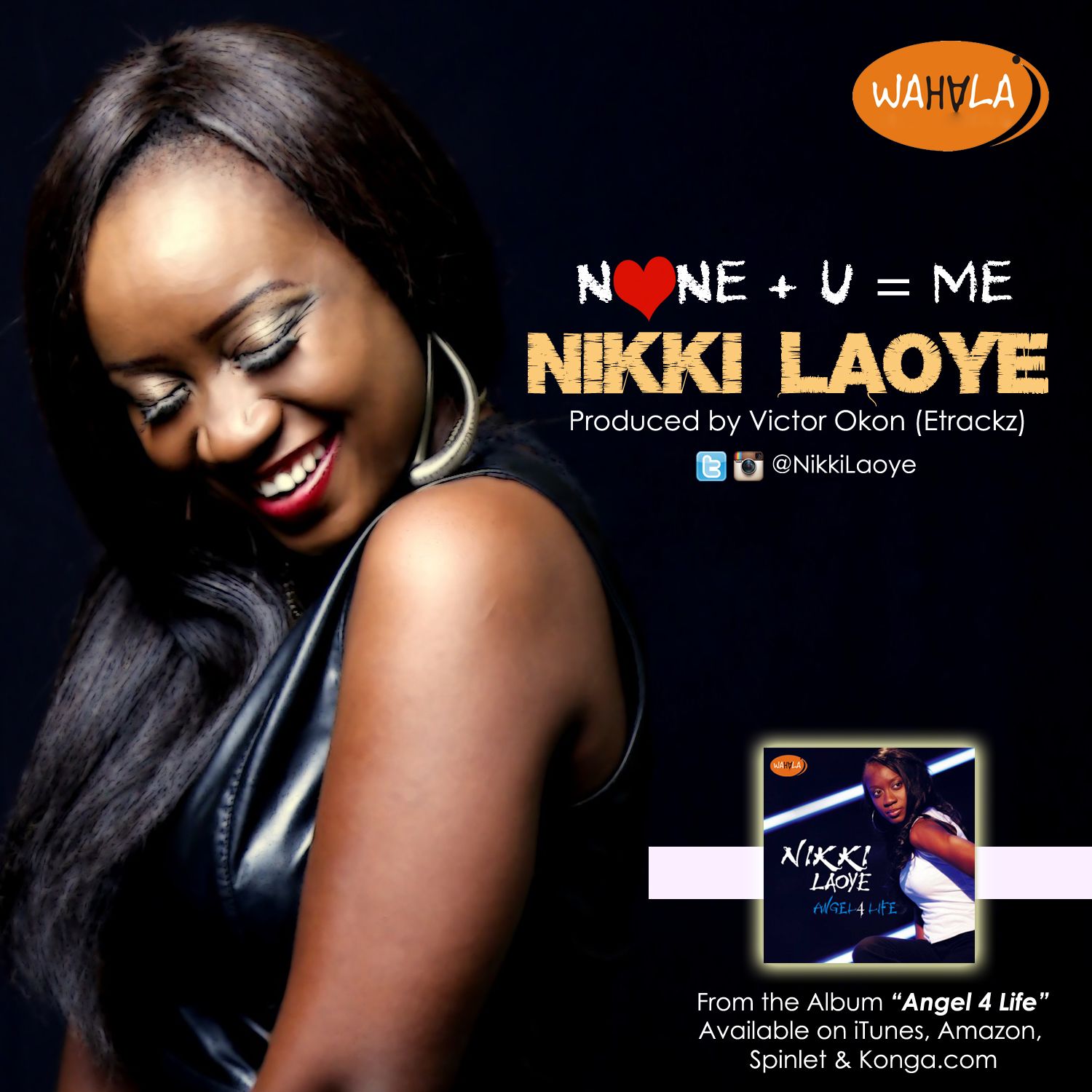 Nikki Laoye - NONE + U = ME [prod. by Victor Okon] Artwork | AceWorldTeam.com
