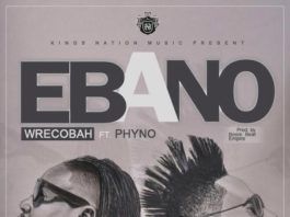 Wrecobah ft. Phyno - EBANO Remix [prod. by Boom Beat Empire] Artwork | AceWorldTeam.com