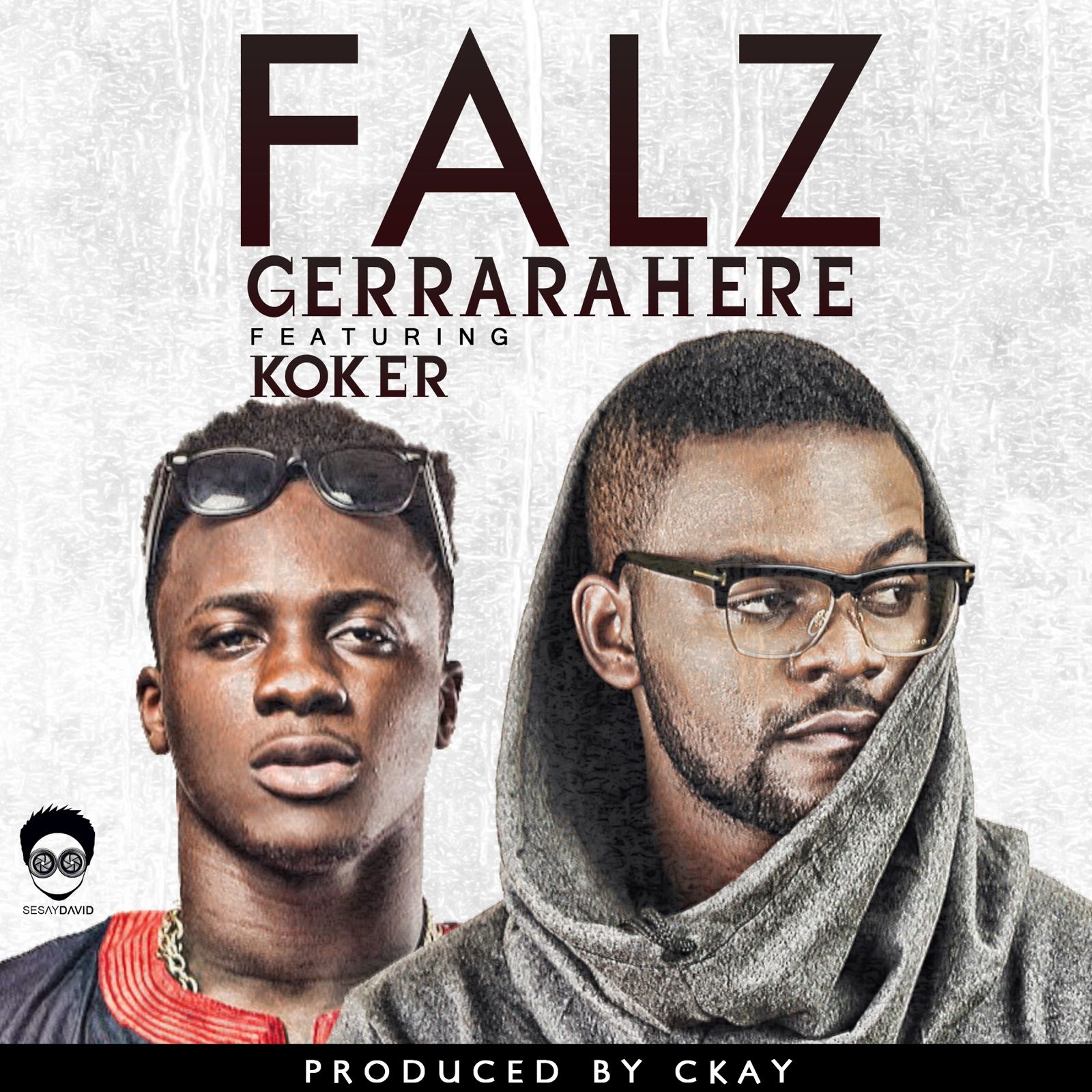 Falz ft. Koker - GERRARAHERE (prod. by C-Kay) Artwork | AceWorldTeam.com