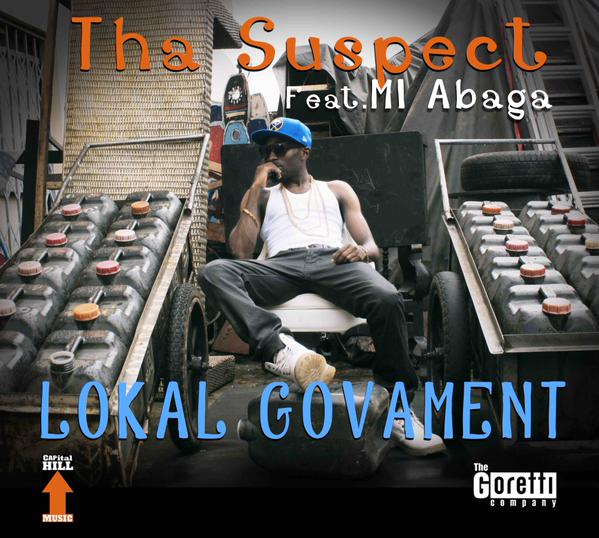 Tha Suspect ft. M.I - LOKAL GOVAMENT Artwork | AceWorldTeam.com