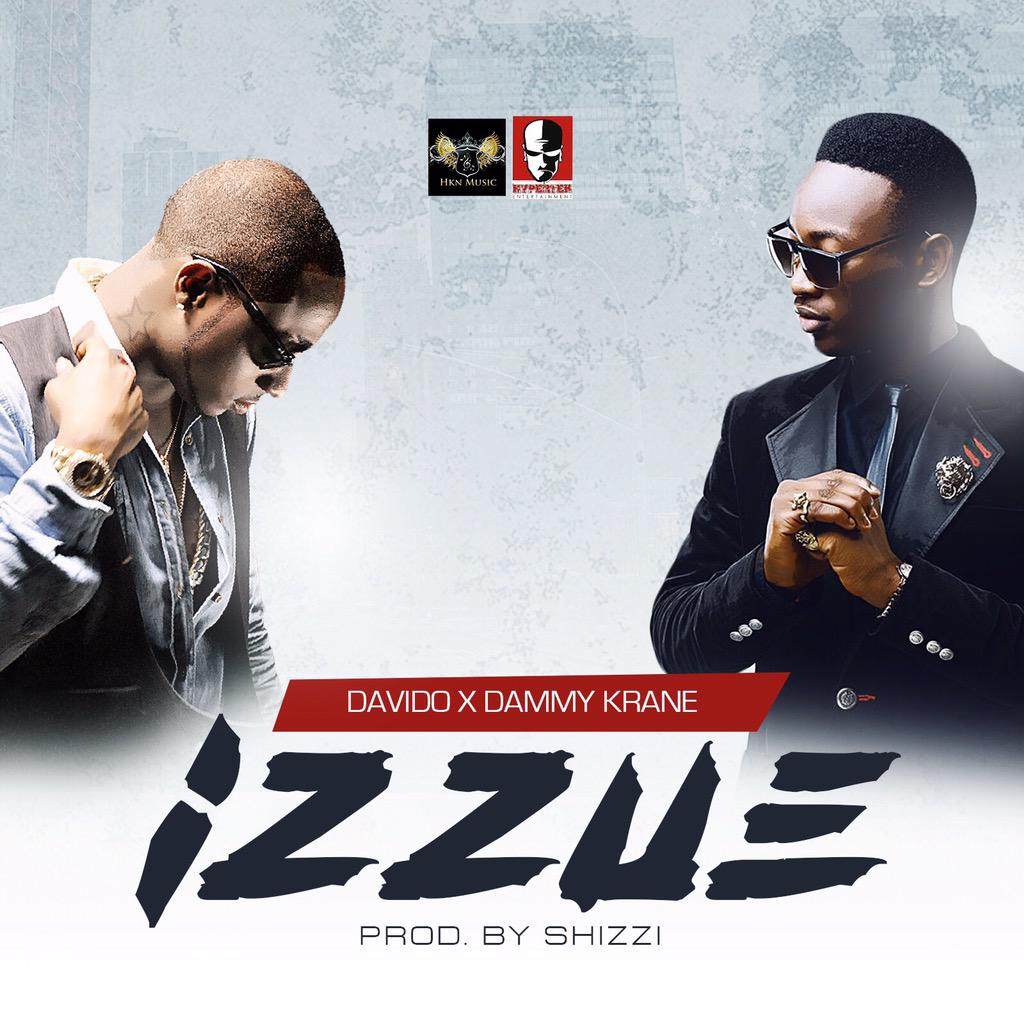 DavidO ft. Dammy Krane - IZZUE (prod. by Shizzi) Artwork | AceWorldTeam.com