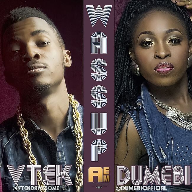 VTek ft. Dumebi - WASSUP Artwork | AceWorldTeam.com