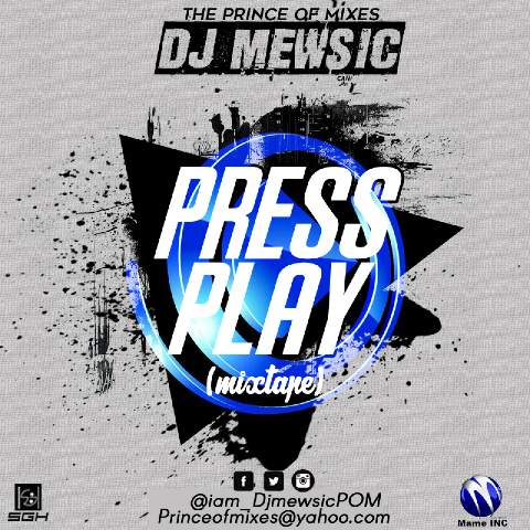 DJ Mewsic - PRESS PLAY (Mixtape) Artwork | AceWorldTeam.com