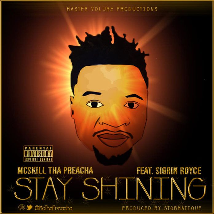 MCskill ThaPreacha ft. Sigrin Royce - STAY SHINING (prod. by Stormatique) Artwork | AceWorldTeam.com