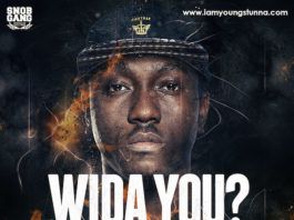 Young Stunna - WIDA YOU? (prod. by Chimaga) Artwork | AceWorldTeam.com
