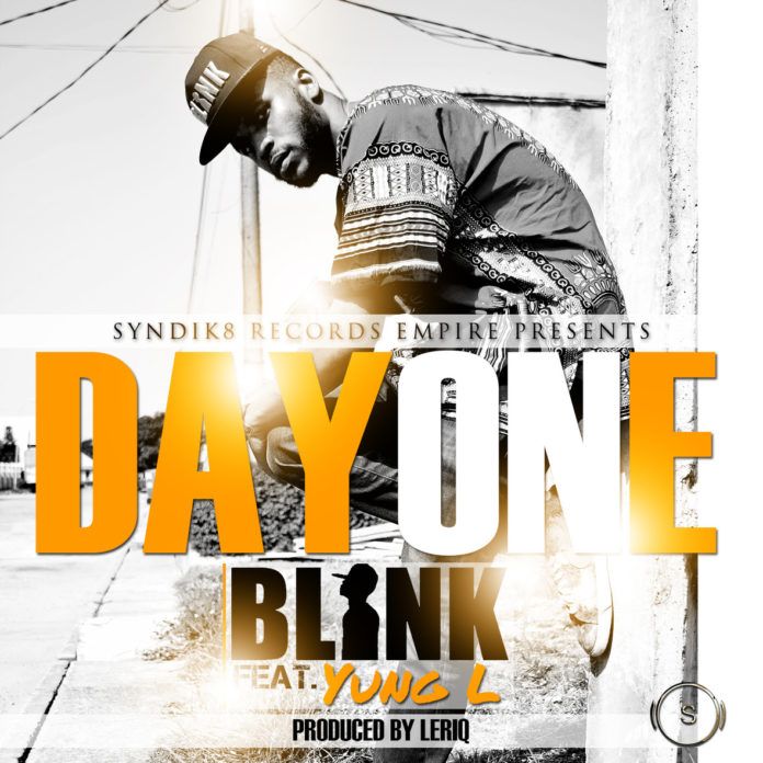 Blink ft. Yung L - DAY ONE (prod. by LeriQ) Artwork | AceWorldTeam.com
