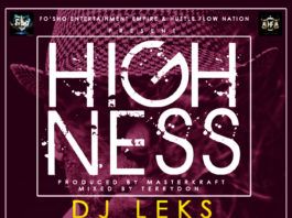DJ Leks ft. JaymOnI Swaggz & Yung Tushy - HIGHNESS (prod. by MasterKraft) Artwork | AceWorldTeam.com