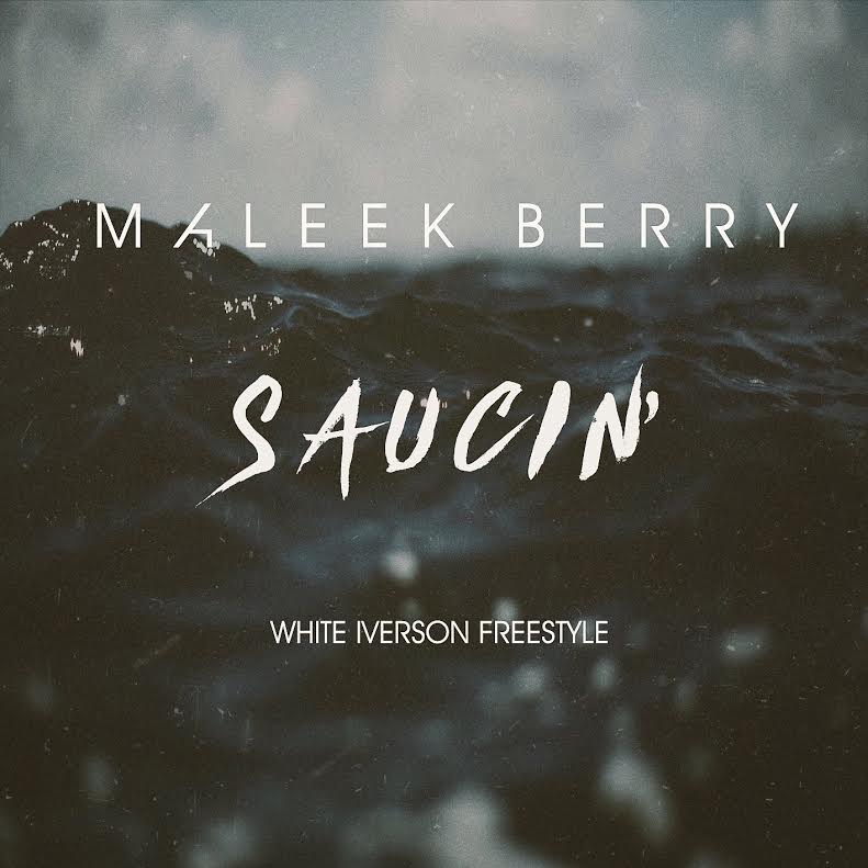 Maleek Berry - SAUCIN' (a Post Malone cover) Artwork | AceWorldTeam.com