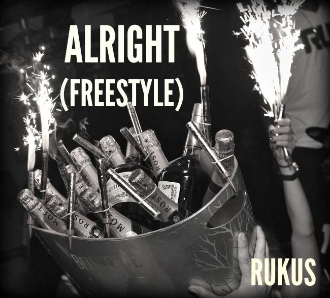 Rukus - ALRIGHT (Freestyle) Artwork | AceWorldTeam.com