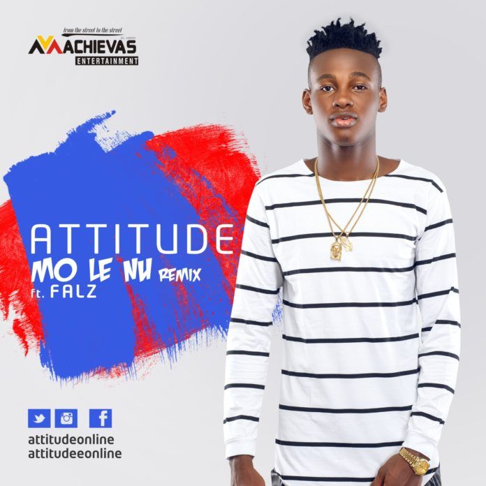 Attitude ft. Falz - MO LE NU Remix (prod. by Echo) Artwork | AceWorldTeam.com