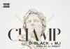 D-Black ft. M.I - CHAMP (prod. by DJ Breezy) Artwork | AceWorldTeam.com