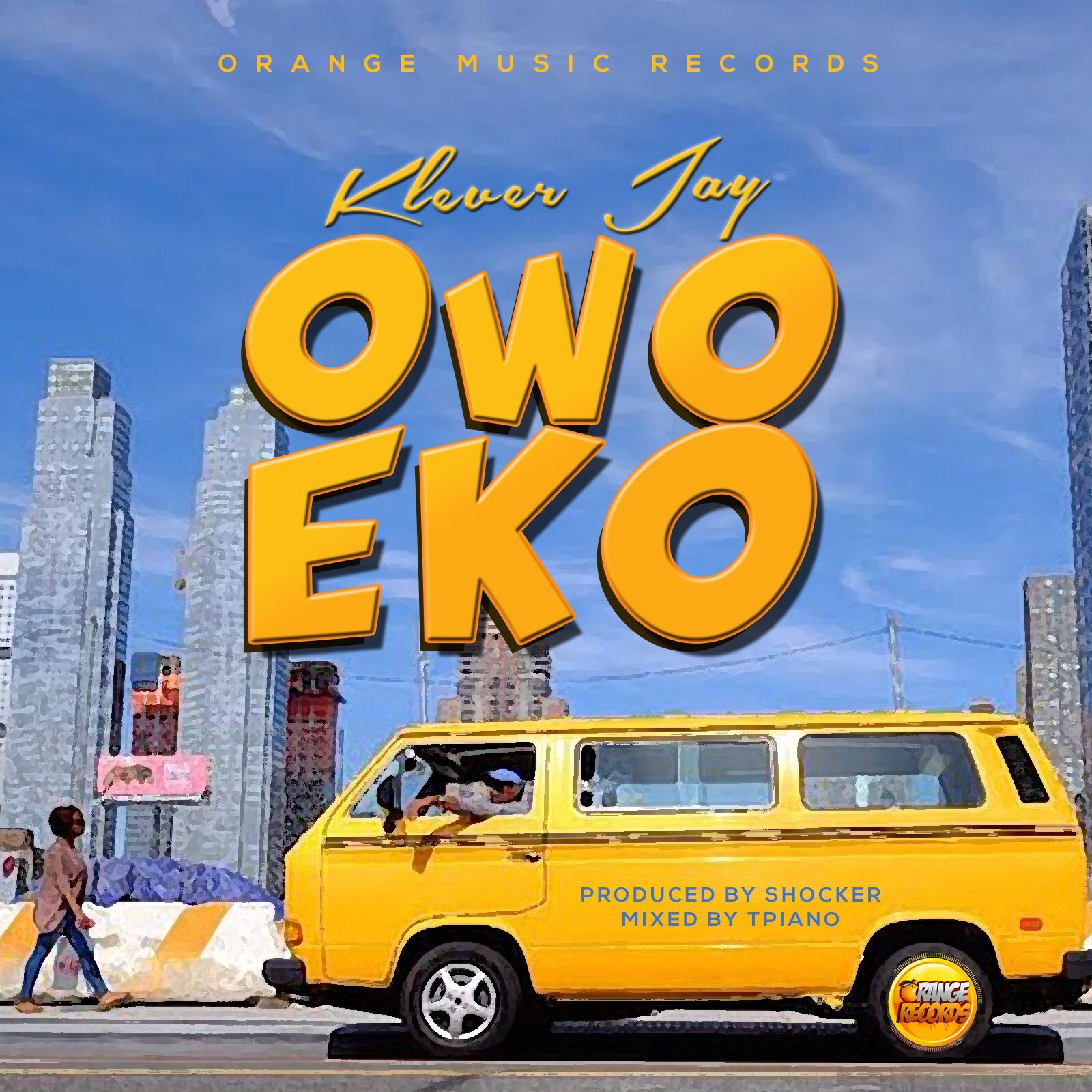 Klever Jay - OWO EKO (prod. by Shocker) Artwork | AceWorldTeam.com