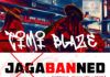 Timi Blaze - JAGABANNED (Who Be Jagaban?) Artwork | AceWorldTeam.com
