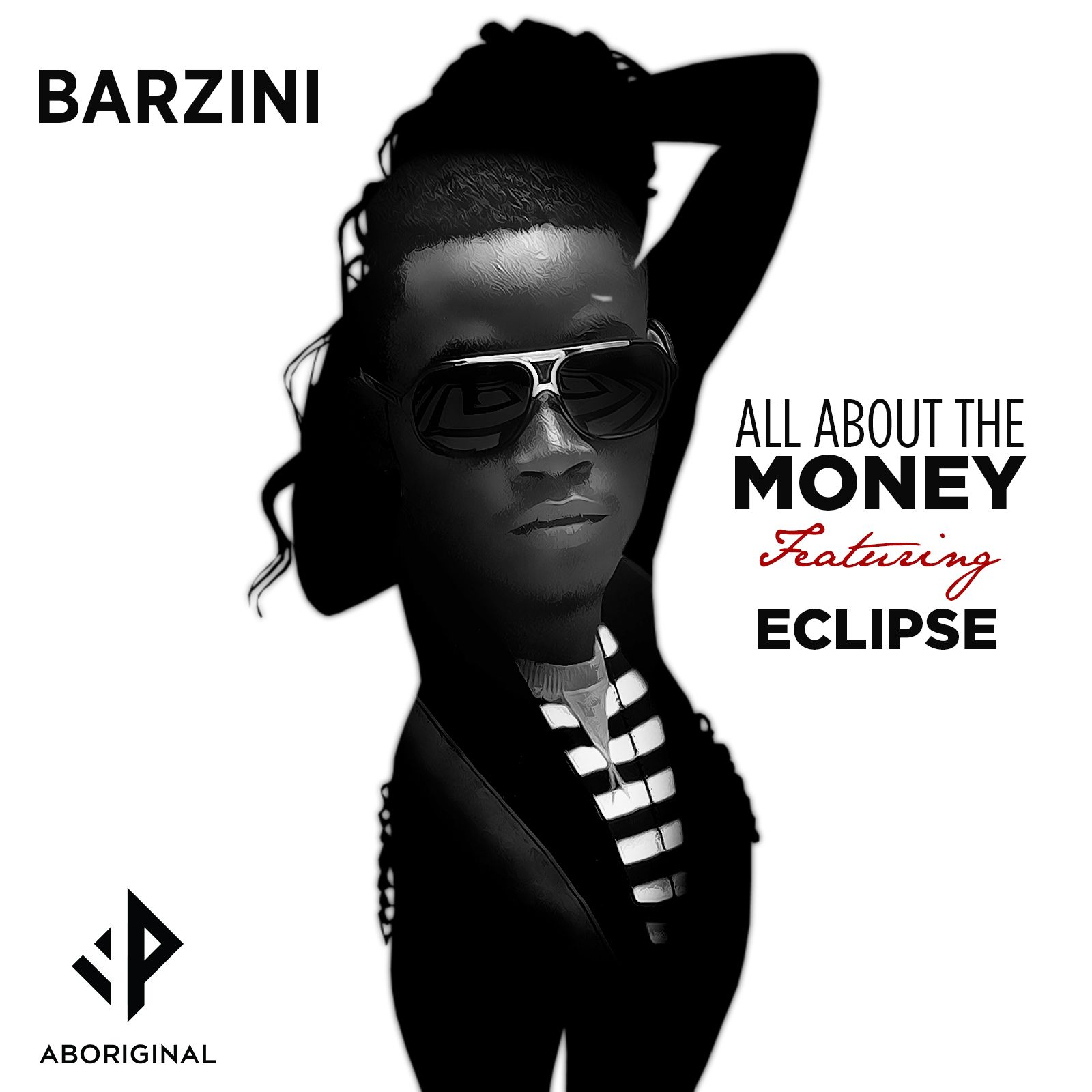 Barzini ft. Eclipse - ALL ABOUT THE MONEY (prod. by Ex-O) Artwork | AceWorldTeam.com