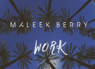 Maleek Berry - WORK (a Rihanna/Drake refix) Artwork | AceWorldTeam.com