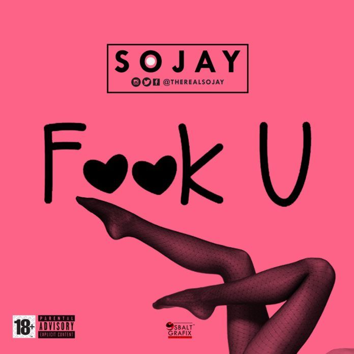 SoJay - F**K YOU (Valentine Song) Artwork | AceWorldTeam.com