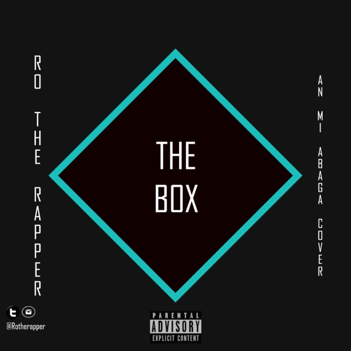 RO the Rapper - THE BOX (an M.I cover) Artwork | AceWorldTeam.com