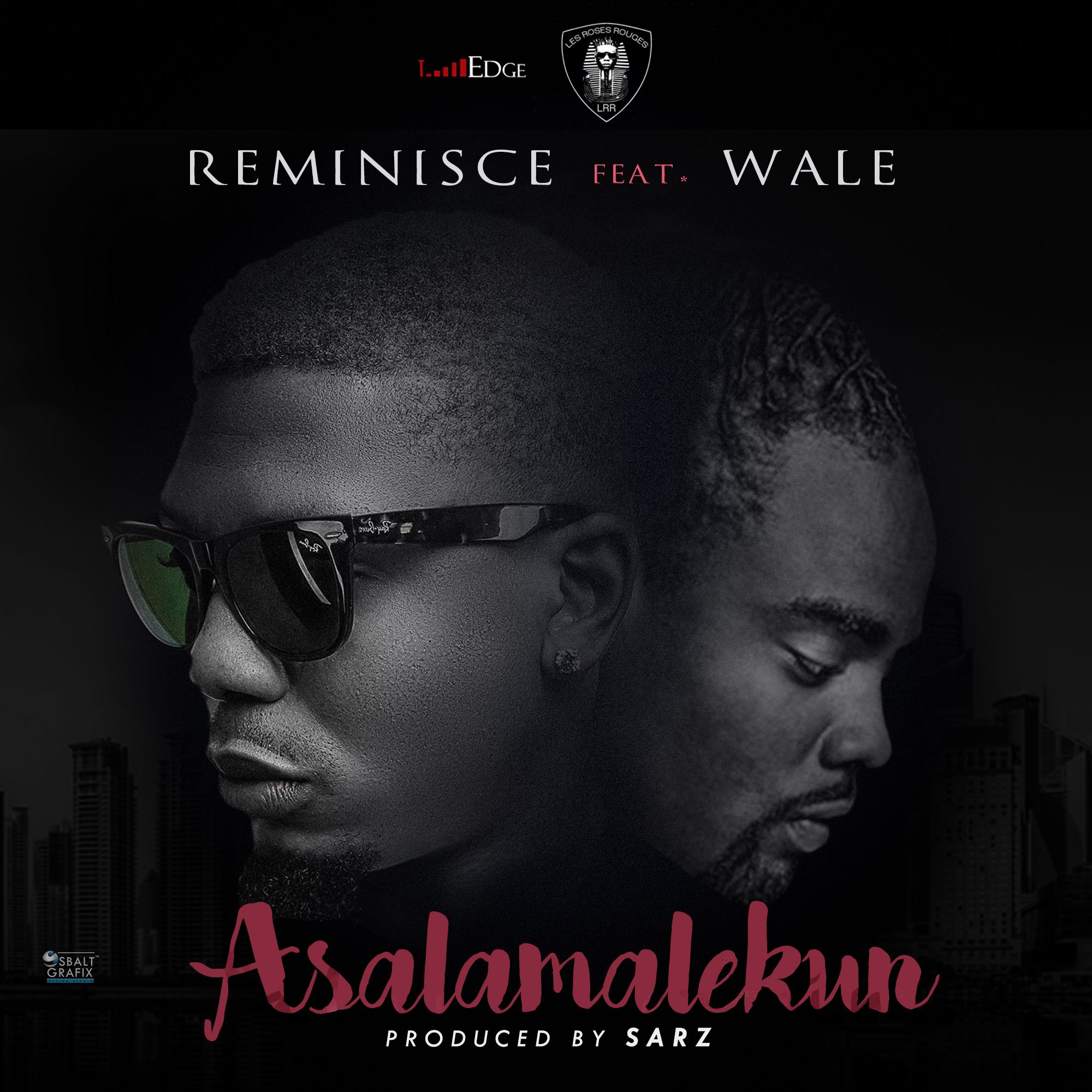 Reminisce ft. Wale - ASALAMALEKUN (Remix) Artwork | AceWorldTeam.com