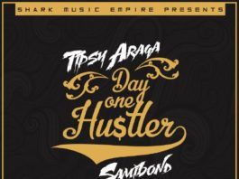 Tipsy Araga ft. Samibond - DAY ONE HUSTLER Artwork | AceWorldTeam.com