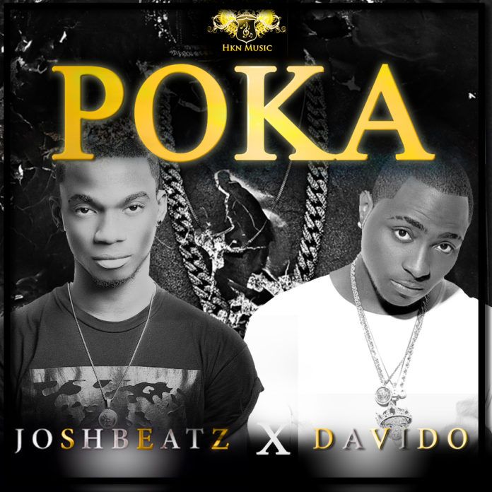 Joshbeatz ft. DavidO - POKA Artwork | AceWorldTeam.com