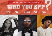Pryse & CKay – WHO YOU EPP? (an Olamide cover) Artwork | AceWorldTeam.com