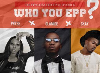 Pryse & CKay – WHO YOU EPP? (an Olamide cover) Artwork | AceWorldTeam.com