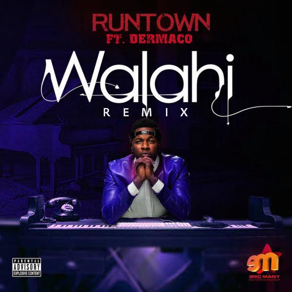 Runtown ft. Demarco - WALAHI Remix (prod. by Maleek Berry) Artwork | AceWorldTeam.com