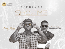 D'Prince ft. Small Doctor - SHOW ME (prod. by Don Jazzy) Artwork | AceWorldTeam.com