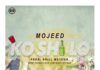 Mojeed - KO 'SHI LO (prod. by DrillMeister) Artwork | AceWorldTeam.com