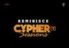 Reminisce ft. DJ Neptune, CDQ, Vector & Ola Dips - CYPHER SESSIONS (Vol. 1) Artwork | AceWorldTeam.com