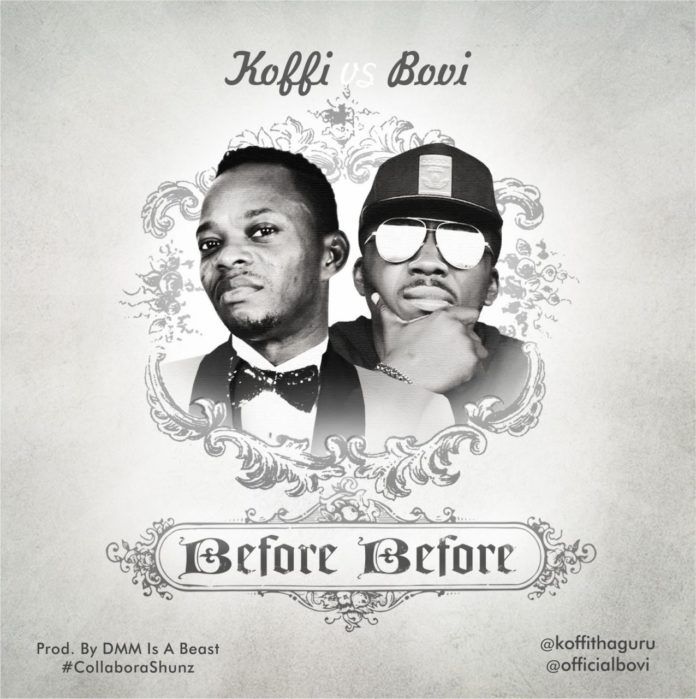 Koffi ft. Bovi - BEFORE BEFORE (DMM) Artwork | AceWorldTeam.com