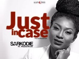 Sarkodie ft. MasterKraft - JUST IN CASE Artwork | AceWorldTeam.com