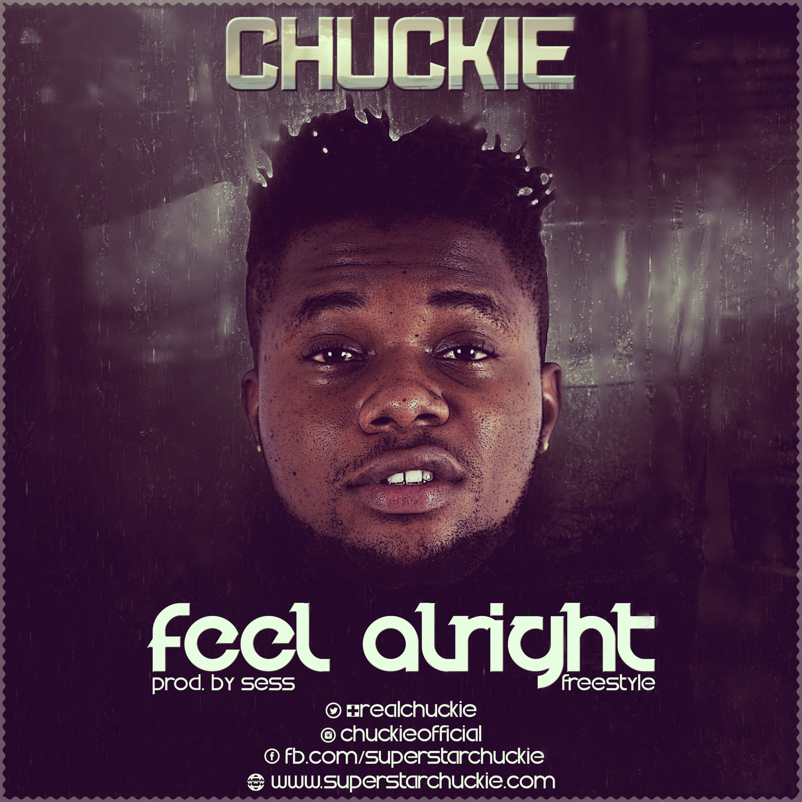 Chuckie - FEEL ALRIGHT Freestyle (prod. by Sess) Artwork | AceWorldTeam.com