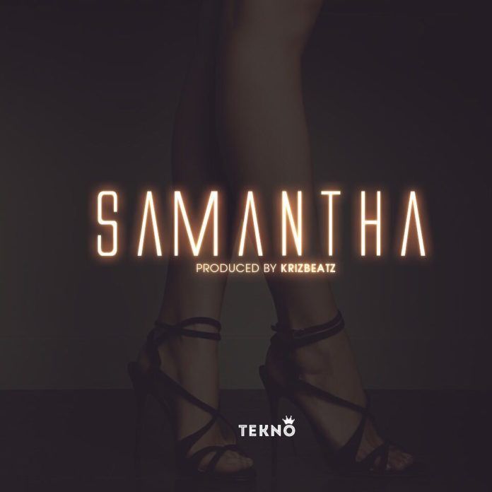 Tekno - SAMANTHA (prod. by KrizBeatz) Artwork | AceWorldTeam.com