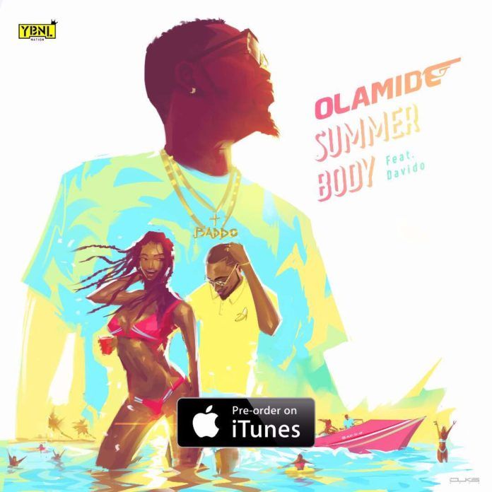 Olamide ft. DavidO - SUMMER BODY (prod. by Pheelz) Artwork | AceWorldTeam.com