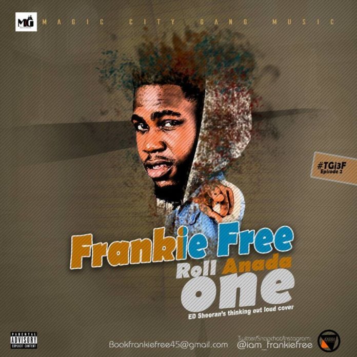 Frankie Free – ROLL ANADA ONE (an Ed Sheeran cover) Artwork | AceWorldTeam.com