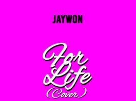 Jaywon - FOR LIFE (a Runtown rendition) Artwork | AceWorldTeam.com
